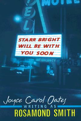 Starr Bright Will Be with You Soon