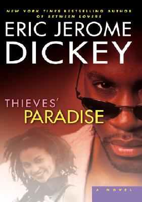 Thieves' Paradise: A Novel