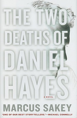 The Two Deaths of Daniel Hayes