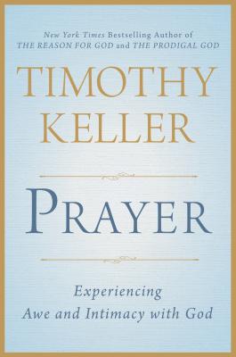 Prayer: The Essential Guide