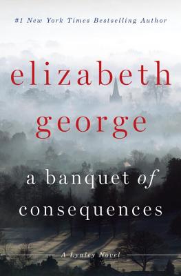 Image for A Banquet of Consequences: A Lynley Novel