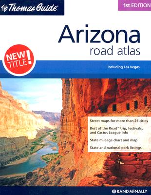 Image for The Thomas Guide Arizona Road Atlas: Including Las Vegas