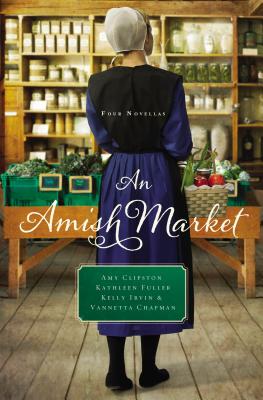 Image for An Amish Market: Four Novellas An Amish Market: Four Novellas