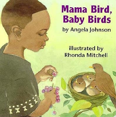 Mama Bird, Baby Birds