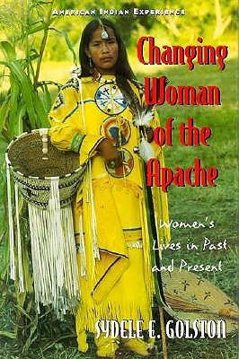 Changing Woman Of The Apache