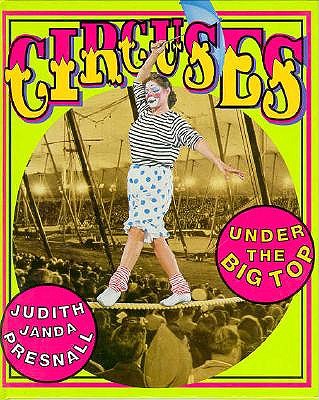 Circuses: Under the Big Top