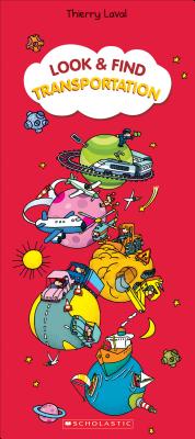 Look & Find Transportation (Look & Find) (Look & Find [Scholastic Library Publishing])
