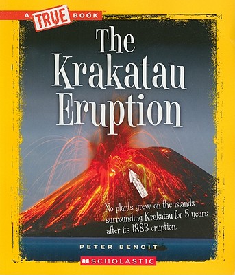 The Krakatau Eruption (True Books)