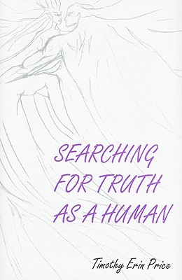 Searching for Truth As a Human
