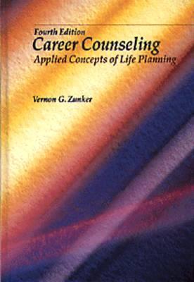 Career Counseling Applied Concepts of Life Planning
