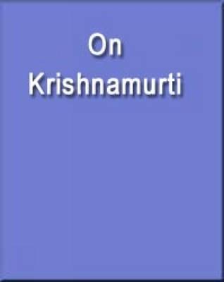 On Krishnamurti