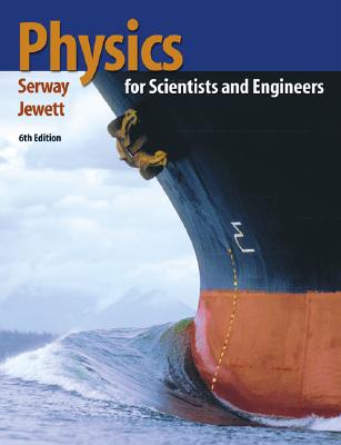 Physics for Scientists and Engineers (with PhysicsNOW and InfoTrac)
