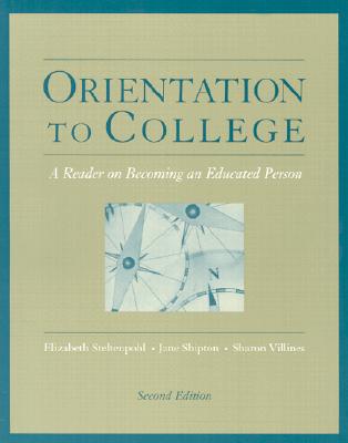 Orientation to College A Reader