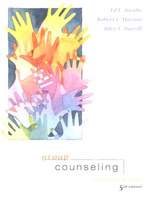 Group Counseling: Strategies and Skills