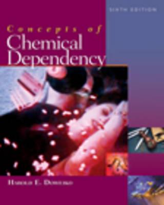Image for Concepts of Chemical Dependency (Revised) Concepts of Chemical Dependency (Revised)