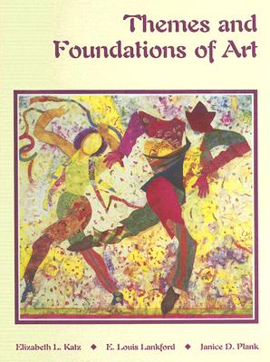Themes and Foundations of Art Student Edition [Hardcover] by McGraw-Hill