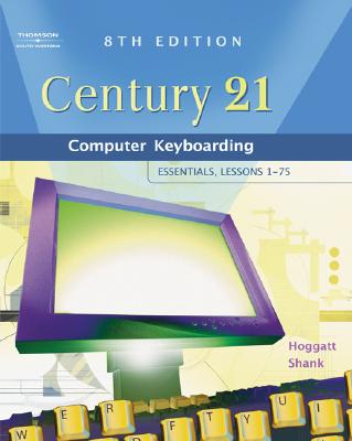 Image for Century 21 Computer Keyboarding: Essentials, Lessons 1-75