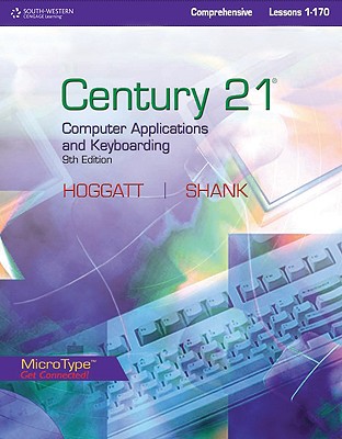 Century 21(TM) Computer Applications and Keyboarding, Lessons 1-170 (Century 21 Keyboarding)