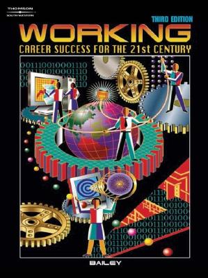 Working: Career Success for the 21st Century Image for Working: Career Success for the 21st Century