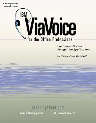IBM ViaVoice for the Office Professional: Speech Recognition Series