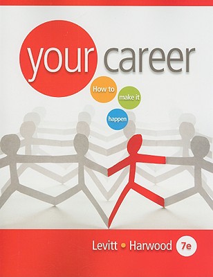 Image for Your Career: How to Make it Happen (with CD-ROM)