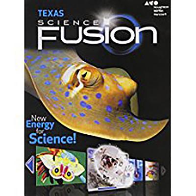 Science Fusion Texas: Student Edition Grade 4 2015 - soft workbook