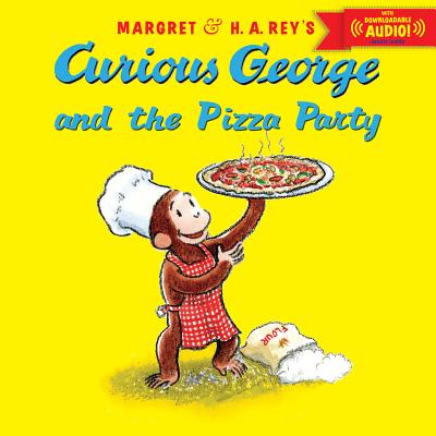 Image for Curious George and the Pizza Party with Downloadable Audio