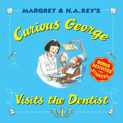 Image for Curious George Visits the Dentist Curious George Visits the Dentist
