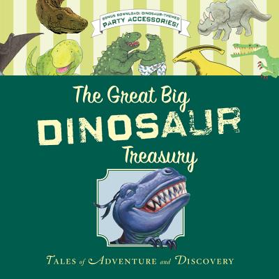 Image for The Great Big Dinosaur Treasury The Great Big Dinosaur Treasury