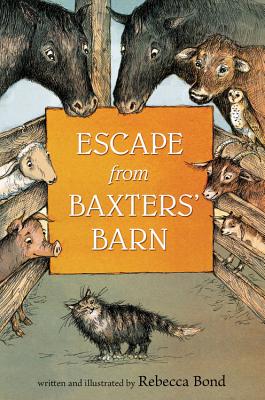 Escape From Baxter s Barn