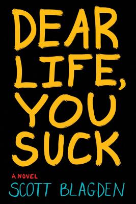 Image for Dear Life, You Suck Dear Life, You Suck