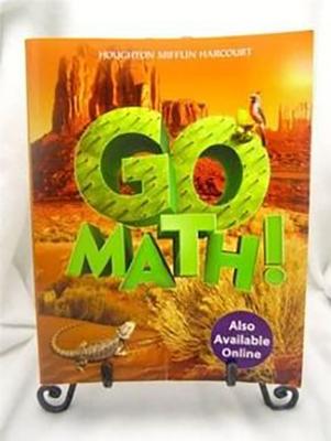 Go Math!: Student Edition Chapter 3 Grade 5 2015