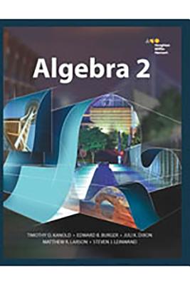 Student Edition 2015 (HMH Algebra 2)