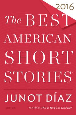 Image for The Best American Short Stories 2016 (The Best American Series ®)