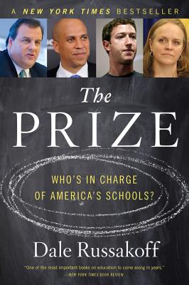 The Prize: Who's in Charge of America's Schools