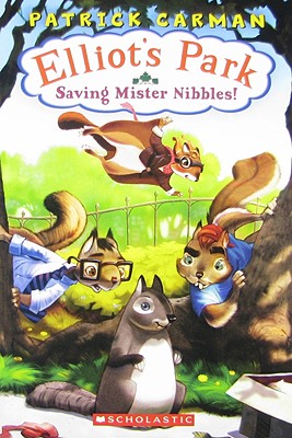 Saving Mr. Nibbles (Elliot's Park)