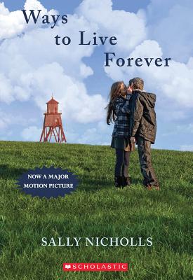 Ways To Live Forever Nicholls, Sally