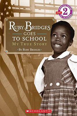 Image for RUBY BRIDGES GOES TO SCHOOL: MY