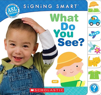 Image for Signing Smart: What Do You See Signing Smart: What Do You See