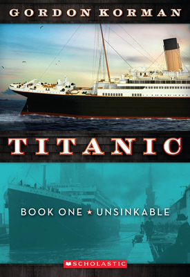 Image for UNSINKABLE (TITANIC, NO. 1)