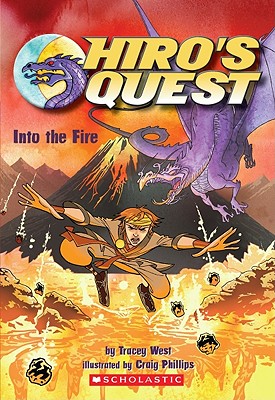 Into the Fire (Hiro's Quest, No. 2)