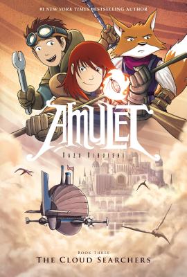Cloud Searchers: A Graphic Novel (Amulet #3): Volume 3