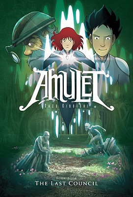 The Last Council (Amulet #4) (4)