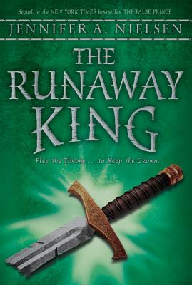 The Runaway King (The Ascendance Series, Book 2)