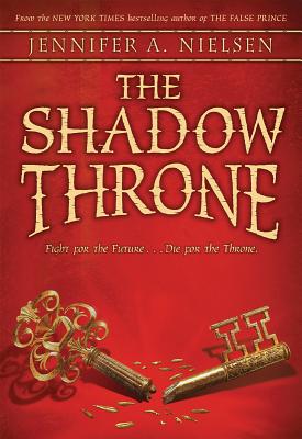 The Shadow Throne (The Ascendance Series, Book 3)