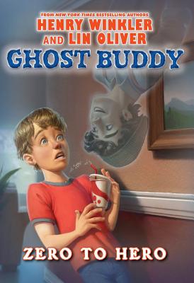 Ghost Buddy #1: Zero to Hero