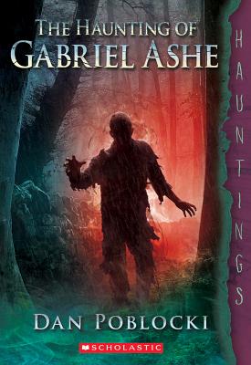 The Haunting of Gabriel Ashe (Hauntings)