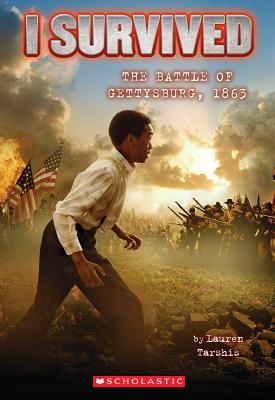 Image for I Survived #7: I Survived the Battle of Gettysburg, 1863