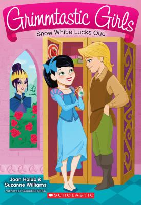 Snow White Lucks Out (Grimmtastic Girls #3) Holub, Joan and Williams, Suzanne