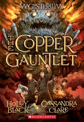 2 Copper Gauntlet, The (Magisterium)